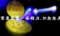   如何在ImToken中领取糖果奖励？全面指南与实用